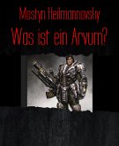 Was ist ein Arvum? (eBook, ePUB)