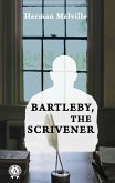 Bartleby, the Scrivener (eBook, ePUB)