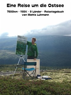 Eine Reise um die Ostsee (eBook, ePUB) - Lühmann, Mattis