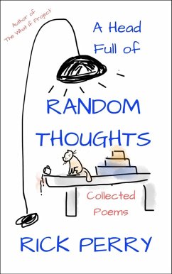 A Head Full of Random Thoughts (eBook, ePUB) - Perry, Rick