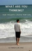 What Are You Thinking? (eBook, ePUB) What Are You Thinking? (eBook, ePUB)
