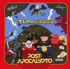 Post-Apocalypto - Tenacious D