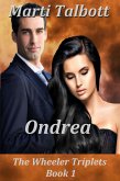 Ondrea (The Wheeler Triplets, #1) (eBook, ePUB)