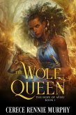 The Wolf Queen: The Hope of Aferi (Book I) (eBook, ePUB)