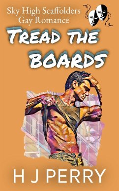 Tread the Boards (Sky High Scaffolders, #3) (eBook, ePUB) - Perry, H J