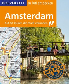 POLYGLOTT Reiseführer Amsterdam zu Fuß entdecken (eBook, ePUB) - Kilimann, Susanne; Nowak, Christian; Knoller, Rasso