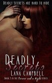 Deadly Secrets (Forever and a Night, #3) (eBook, ePUB)