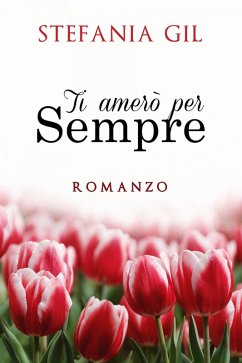 Cover Ti amero per sempre (eBook, ePUB)