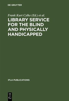 Library service for the blind and physically handicapped (eBook, PDF) Library service for the blind and physically handicapped (eBook, PDF)