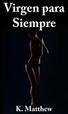 Virgen para siempre (eBook, ePUB)