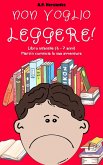 Non voglio leggere! (eBook, ePUB)