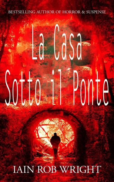 La Casa Sotto il Ponte (eBook, ePUB)