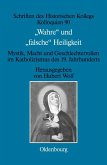 "Wahre" und "falsche" Heiligkeit (eBook, PDF)