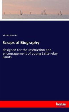 Scraps of Biography - Anonym
