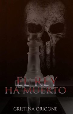 Cover El Rey ha Muerto (eBook, ePUB)