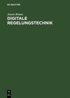 Digitale Regelungstechnik (eBook, PDF) - Braun, Anton