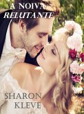 Noiva Relutante (eBook, ePUB) Noiva Relutante (eBook, ePUB)