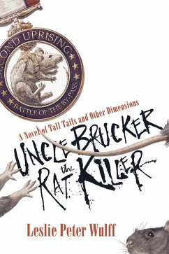 Cover Uncle Brucker the Rat Killer (eBook, ePUB)