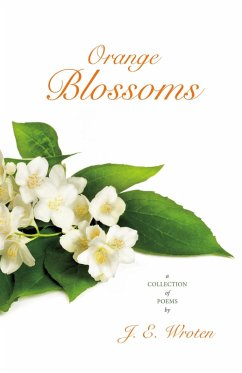 Orange Blossoms (eBook, ePUB) - Wroten, J. E.