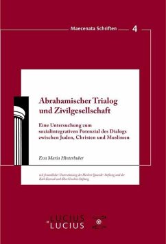 Abrahamischer Trialog und Zivilgesellschaft (eBook, PDF) - Hinterhuber, Eva Maria