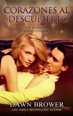 Corazones al Descubierto (eBook, ePUB) - Brower, Dawn