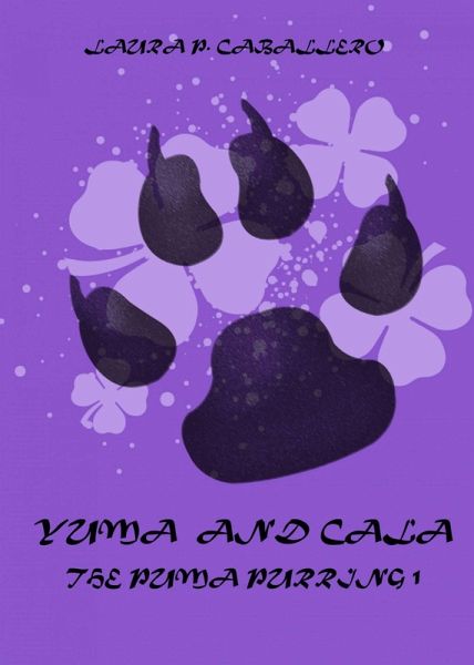 Yuma and Cala, The Puma Purring 1 (eBook, ePUB)