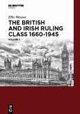 The British and Irish Ruling Class 1660-1945 Vol. 1 (eBook, PDF)