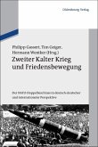 Zweiter Kalter Krieg und Friedensbewegung (eBook, PDF)