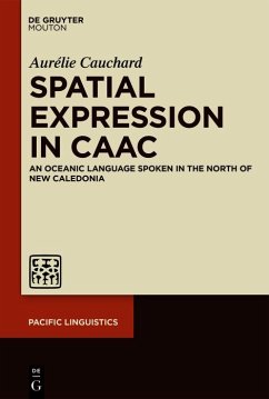 Spatial Expression in Caac (eBook, ePUB) - Cauchard, Aurélie