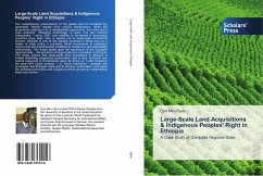 Large-Scale Land Acquisitions & Indigenous Peoples¿ Right in Ethiopia - Ojulu, Ojot Miru