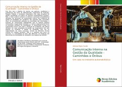 Comunicação Interna na Gestão da Qualidade - Caminhões e Ônibus - Nigro Cardia, Adriana