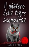 Il mistero della tigre scomparsa (eBook, ePUB)