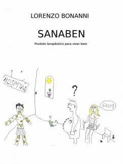 Sanaben - produto terapeutico para viver bem (eBook, ePUB) - Bonanni, Lorenzo