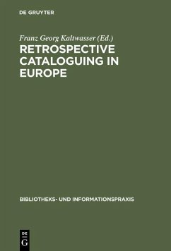 Retrospective cataloguing in Europe (eBook, PDF)