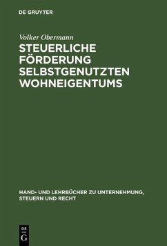 Steuerliche Förderung selbstgenutzten Wohneigentums (eBook, PDF) - Obermann, Volker