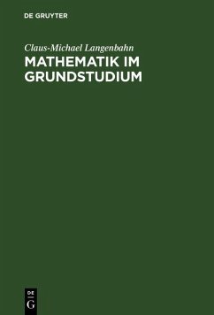 Mathematik im Grundstudium (eBook, PDF) - Langenbahn, Claus-Michael