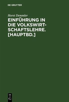 Einführung in die Volkswirtschaftslehre. [Hauptbd.] (eBook, PDF) - Demmler, Horst