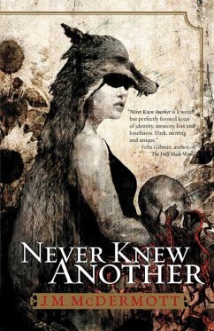 Never Knew Another (eBook, ePUB) - Mcdermott, J. M.