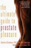 Ultimate Guide to Prostate Pleasure (eBook, ePUB)