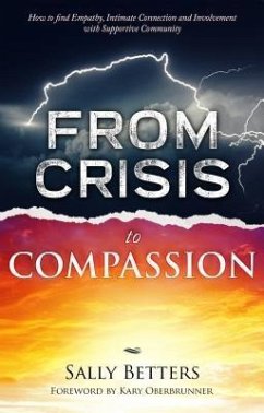 From Crisis to Compassiion (eBook, ePUB) - Betters, Sally