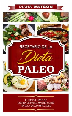 Dieta paleo (eBook, ePUB) - Watson, Diana