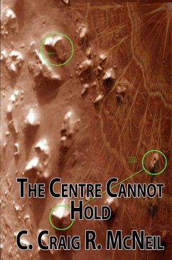 The Centre Cannot Hold (An Atlantean Triumvirate, #3) (eBook, ePUB) - McNeil, C. Craig R.