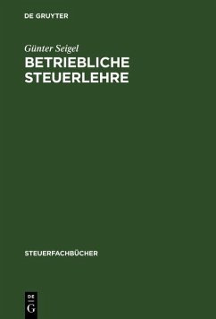 Betriebliche Steuerlehre (eBook, PDF) - Seigel, Günter