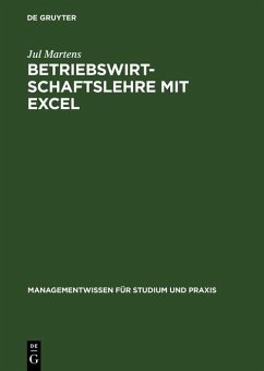 Betriebswirtschaftslehre mit Excel (eBook, PDF) - Martens, Jul