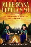 Mi Hermana Gemela y Yo (eBook, ePUB)