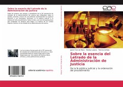 Sobre la esencia del Letrado de la Administración de Justicia - Font de Mora, Jaime;Lozano, Mariluz;Arribas, Patricio