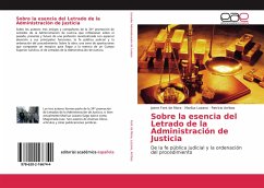 Sobre la esencia del Letrado de la Administración de Justicia