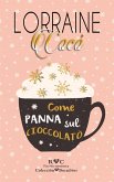 Come panna sul cioccolato (eBook, ePUB)