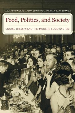 Food, Politics, and Society (eBook, ePUB) - Colas, Alejandro