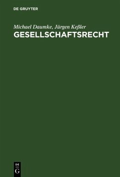 Gesellschaftsrecht (eBook, PDF) - Daumke, Michael; Keßler, Jürgen